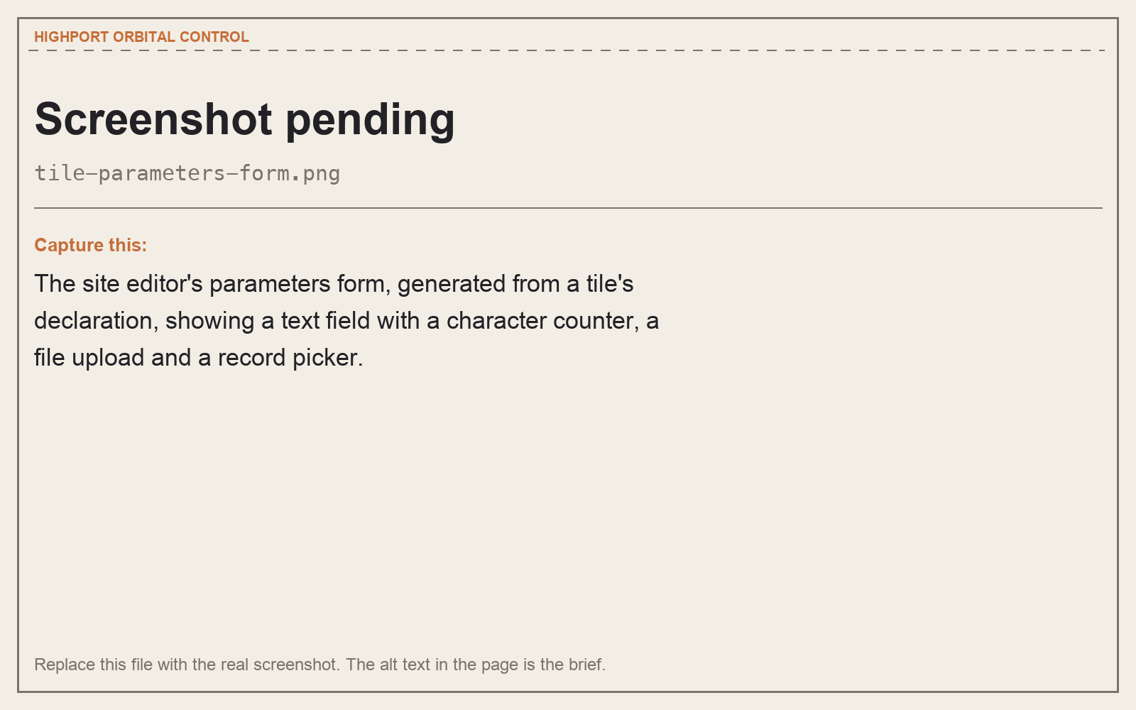 The site editor's parameters form, generated from a tile's declaration, showing a text field with a character counter, a file upload and a record picker.